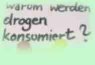 Warum werden Drogen konsumiert?