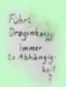 F&uuml;hrt Drogenkonsum immer zu Abh&auml;ngigkeit?