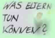 Was Eltern tun k&ouml;nnen!
