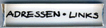Adressen und Links