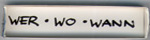 Wer-Wo-Wann?